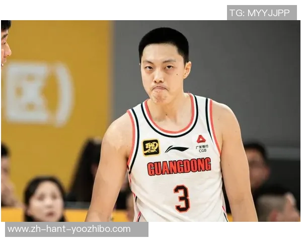 胡明轩表现出色助力广东队逆转胜利终结广厦六连胜的辉煌纪录